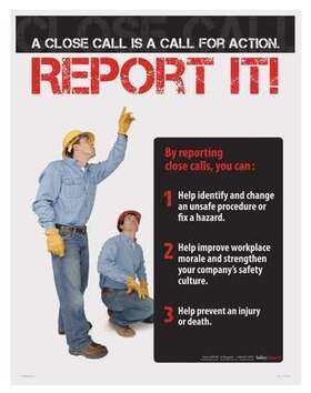 Safetyposter.com P4768 Safetyposter.com Safety Poster A Close Call Is Eng
