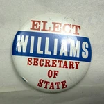 Vtg 1966 Elect J. Bill Williams Secretary Of State Ca Pinback Button. Fixed Price $27.89.