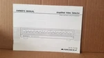 Vintage Radio Shack Archer 15-2100 Amplified Video Selector Owners Manual , Vgc. Fixed Price $8.00.